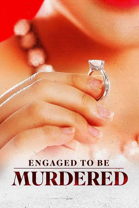 Engaged to Be Murdered